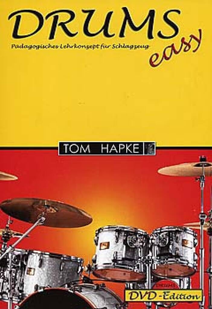 Drums Easy: PäDagogisches Lehrkonzept für Schlagzeug