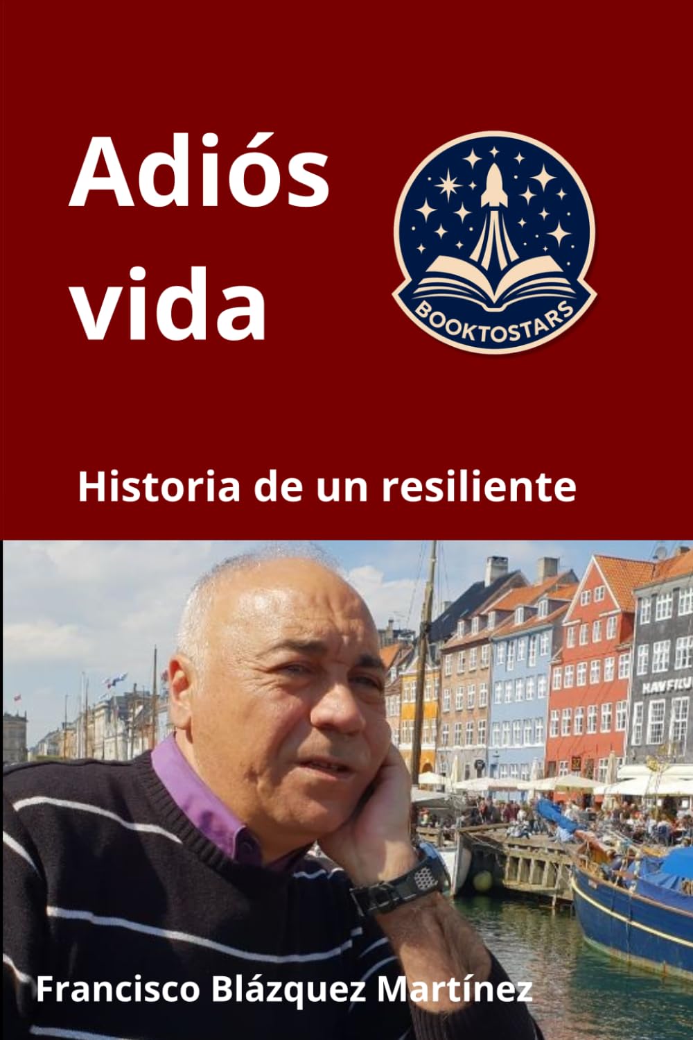 Adiós vida: Historia de un resiliente