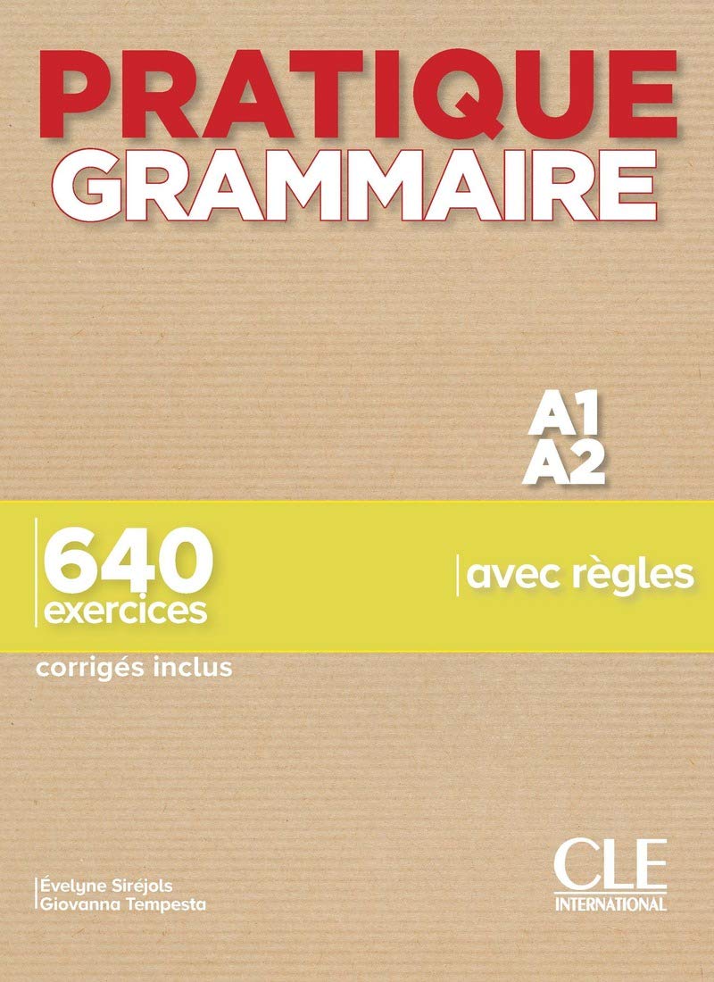 Pratique Grammaire par les exercices - niveau 1 (French Edition)