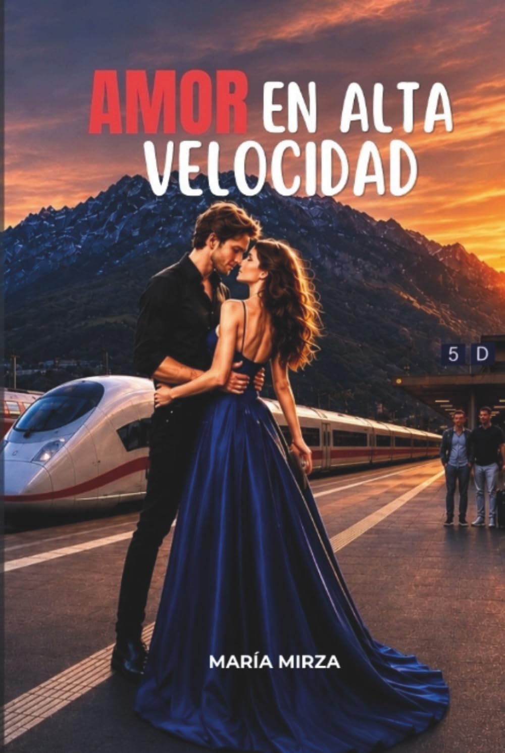 AMOR EN ALTA VELOCIDAD