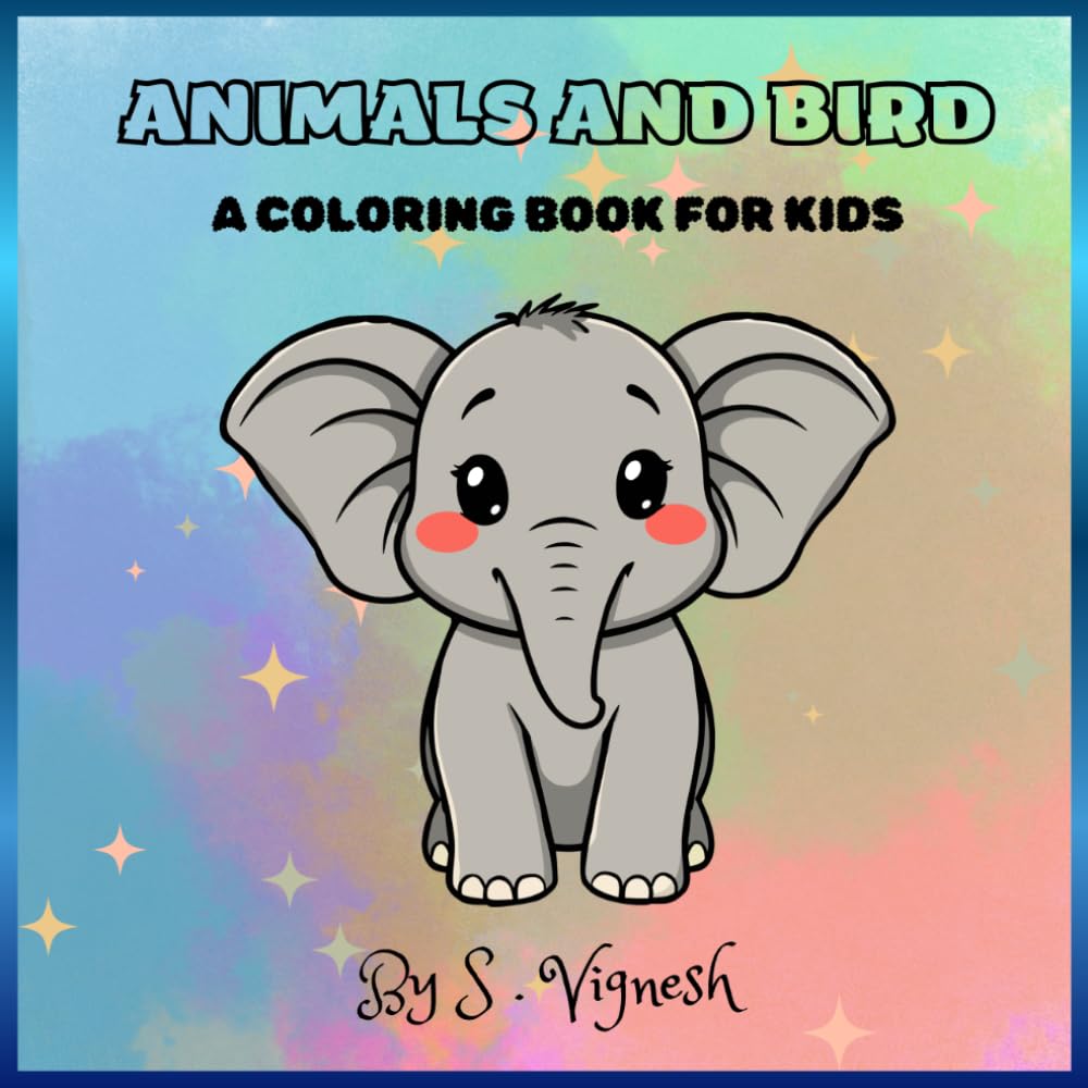 ANIMALS AND BIRD: A COLORING BOOK FOR KIDS