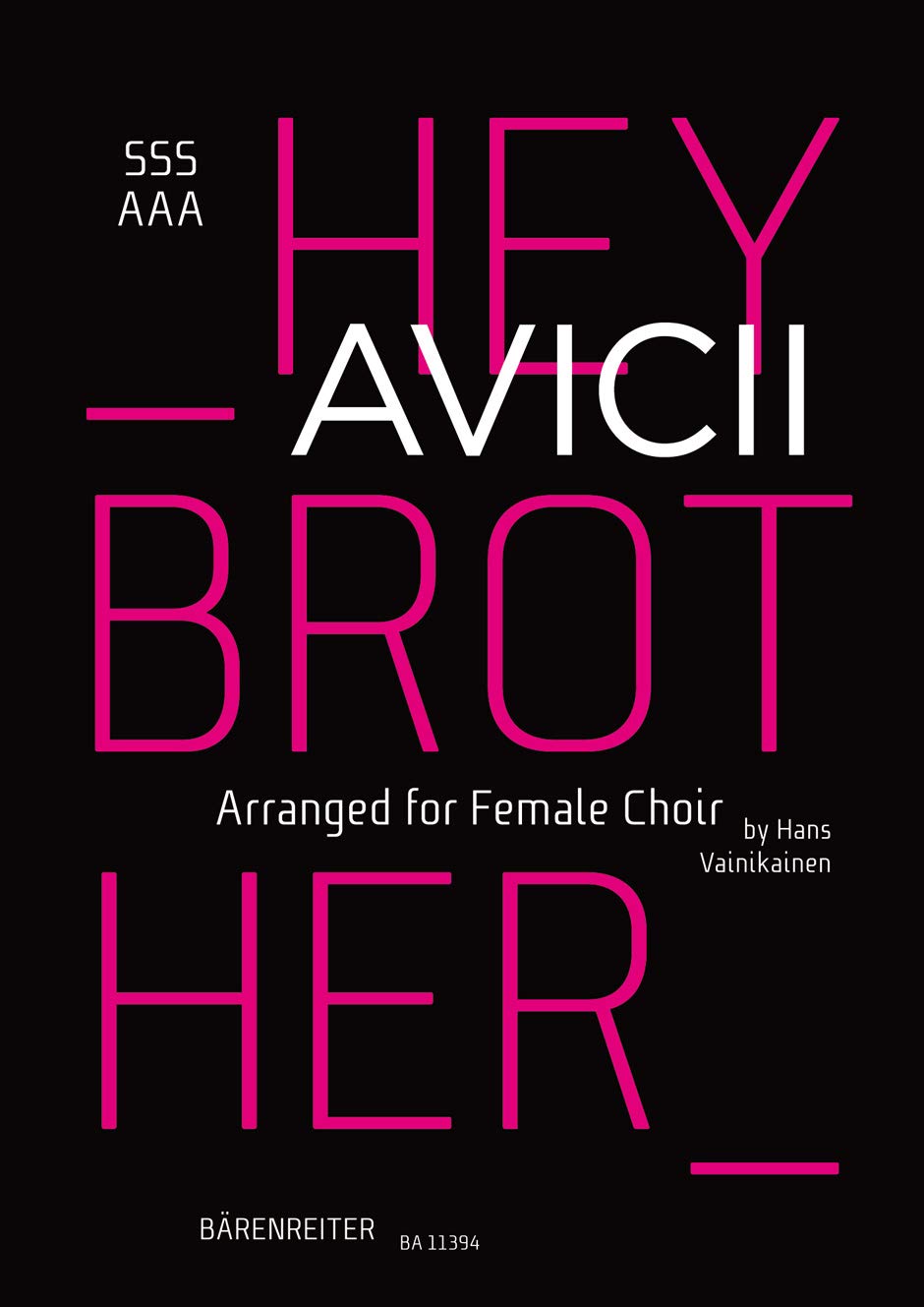 Avicii Hey Brother. Arranged for Female Choir (SSSAAA)