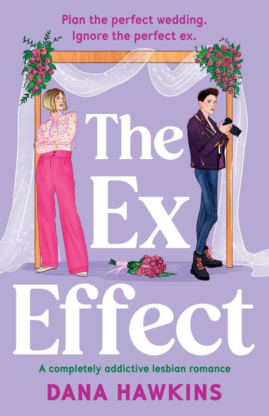 The Ex Effect: A completely addictive lesbian romance: 1 (Meet Cute in Minnesota)