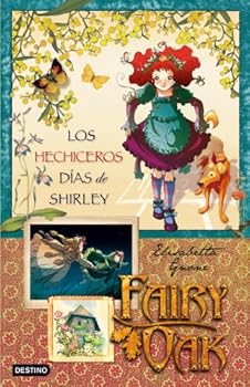 Fairy Oak 2: los hechiceros...