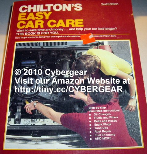 Chilton's easy car care 0801968887 Book Cover
