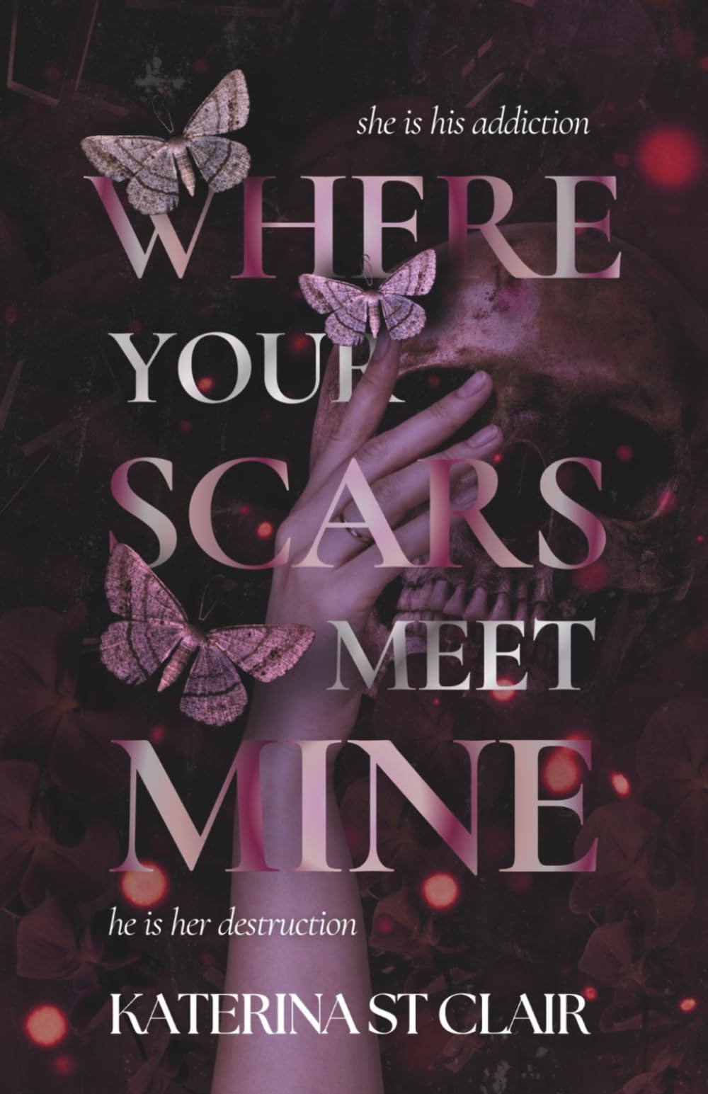 Where Your Scars Meet Mine: 4 (The Shadows of Darkness Universe)
