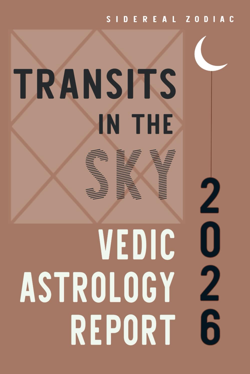 2026 Sidereal Zodiac Vedic Astrology Report