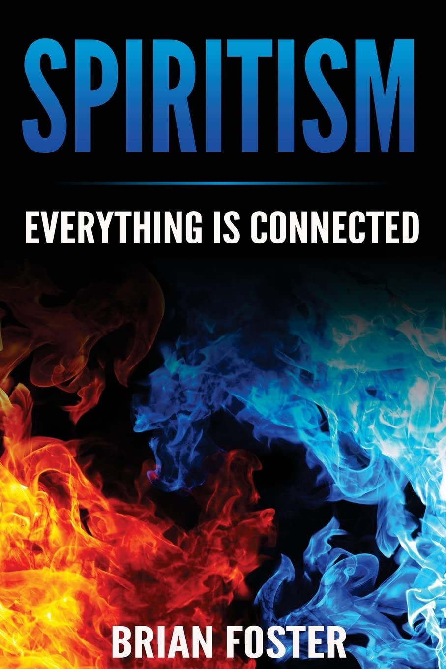Spiritism - Everything is Connected