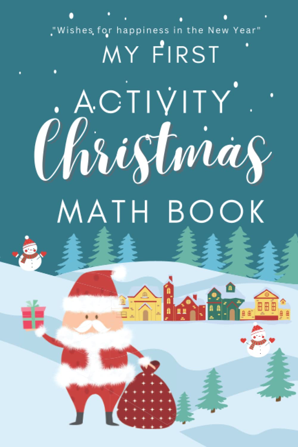 My first Activity Christmeas Math book: Activity book for Kids 3-7 years old