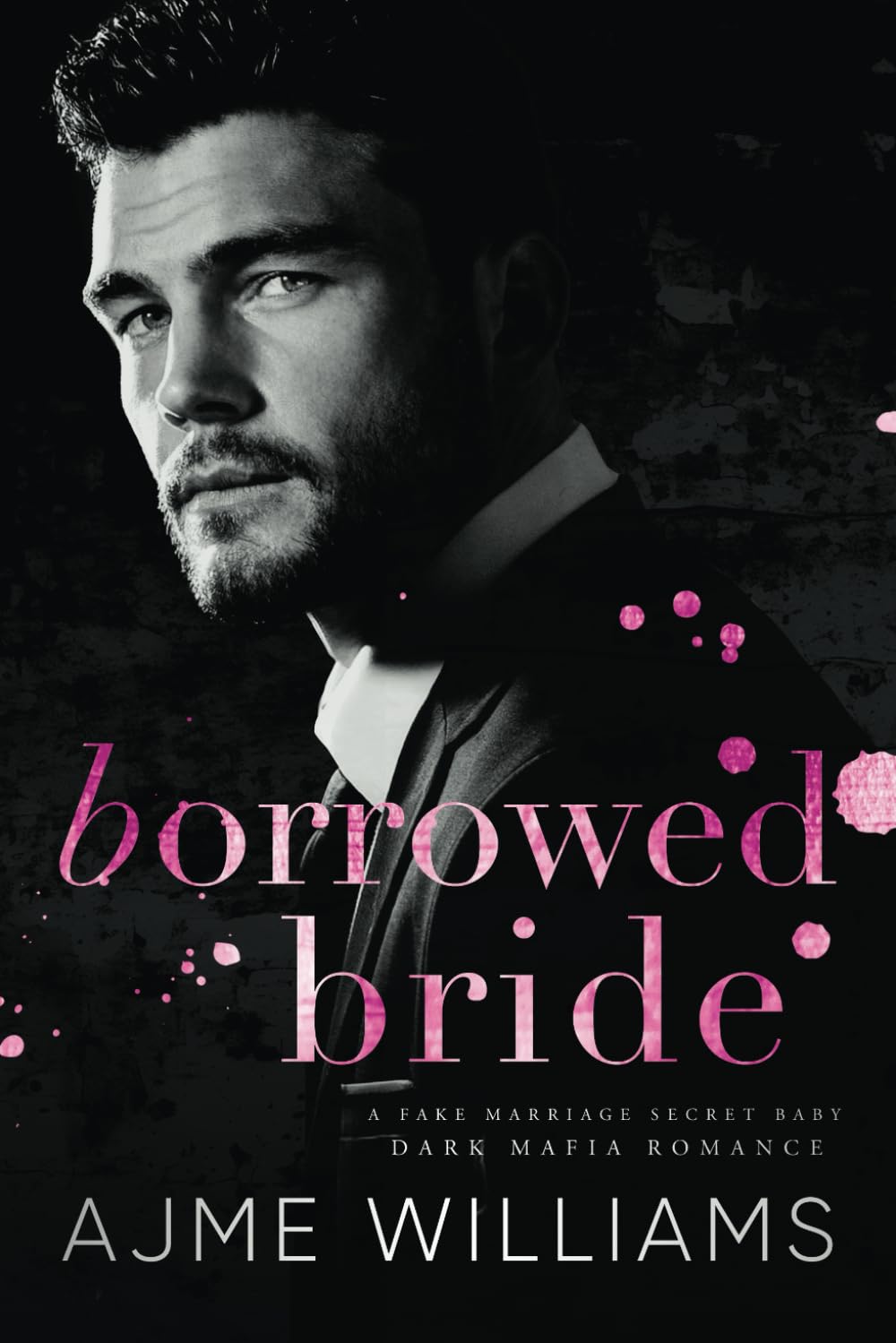 Borrowed Bride: A Fake Marriage, Secret Baby, Dark, Mafia Romance (Mafia Lords of Sin)