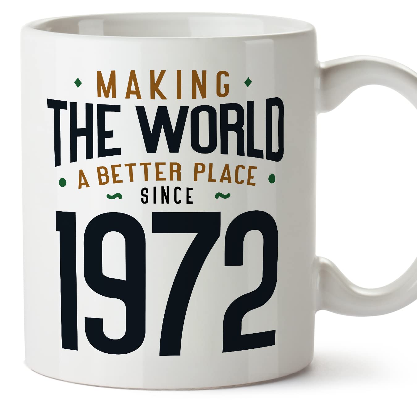 MUGFFINS 1972 Birthday Mug - in English - Making the World a Better Place - Funny Anniversary Present - 11 oz — image 1