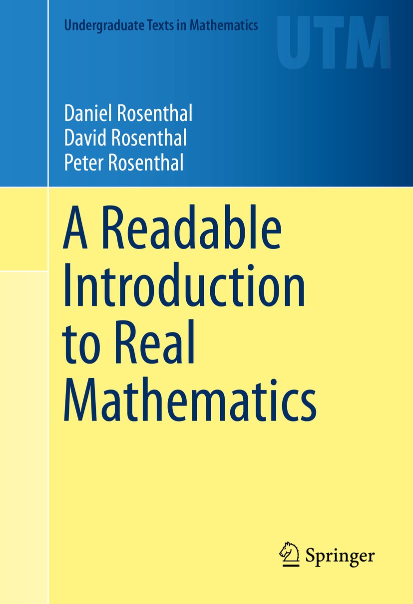A Readable Introduction to Real Mathematics (Undergraduate Texts in Mathematics)