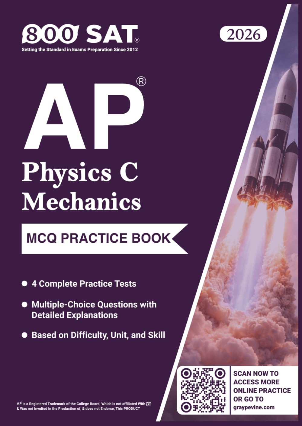 AP Physics C: Mechanics Practice Book (Advanced Placement): (2026 Edition) 4 Complete Practice Tests, Multiple-Choice Questions with Detailed Explanations, and Review by Unit, Practice, and Difficulty