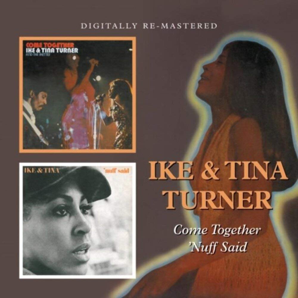 Come Together/'Nuff Said by Ike & Tina Turner (CD, 2021)