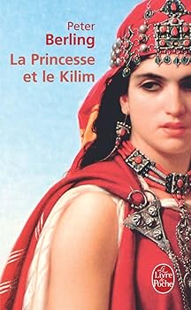 Der Kelim der Prinzessin - Book #5 of the Les enfants du Graal