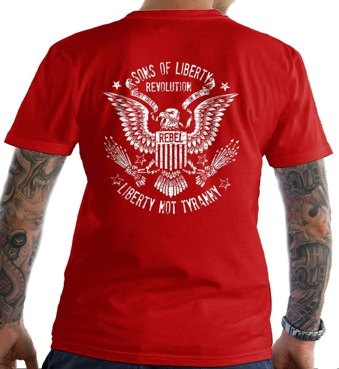 Sons Of Liberty Liberty Not Tyranny: Revolution : T-Shirt. Made in USA