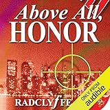 Above All, Honor: Honor Series, Book 1