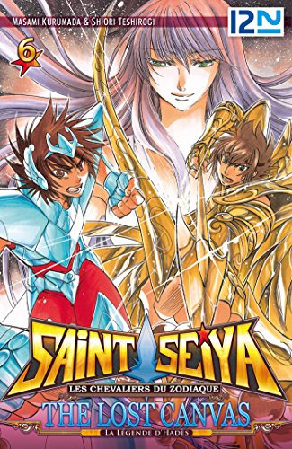 Saint Seiya - Les Chevaliers du Zodiaque - The Lost Canvas - La Légende d'Hadès - Tome 06 (Produits virtuels t. 6)