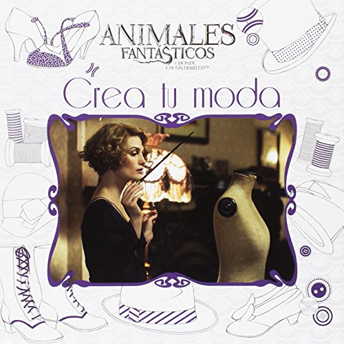Portada de Animales Fantásticos Crea Tu Moda