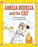 Amelia Bedelia and the Cat