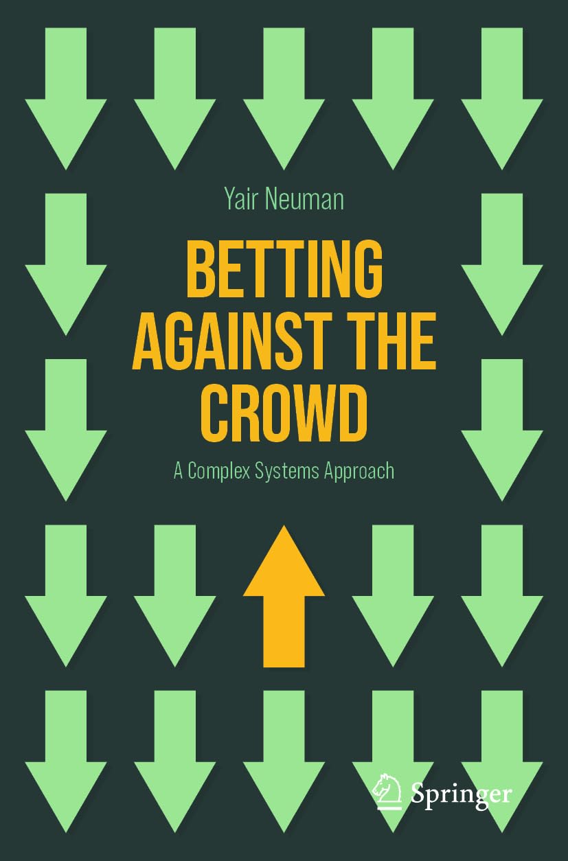 Betting Against the Crowd: A Complex Systems Approach