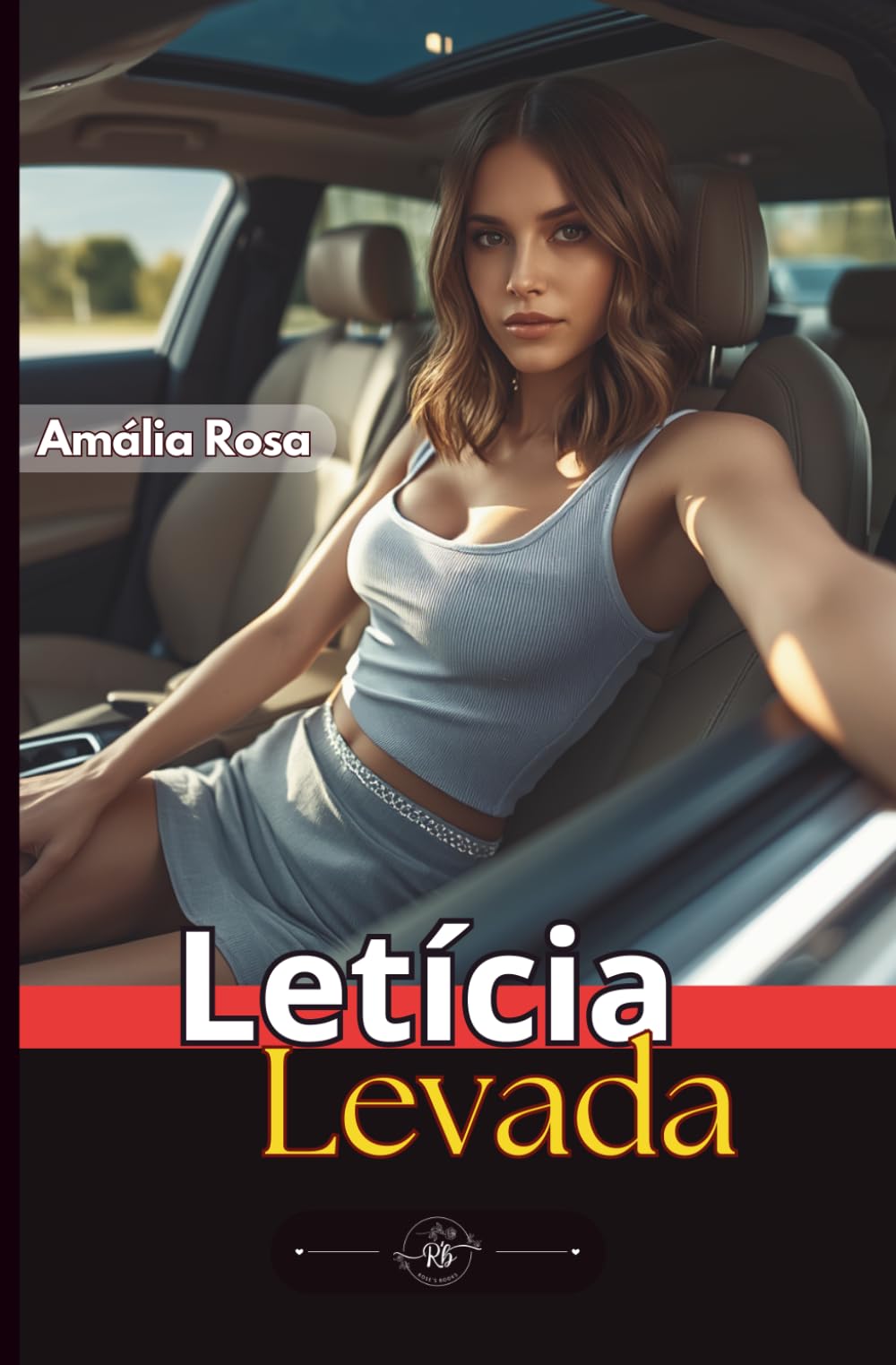 Letícia Levada: A Tentação, O Autocontrole… E O Choque Dos Desejos Reprimidos (Contos Eróticos)