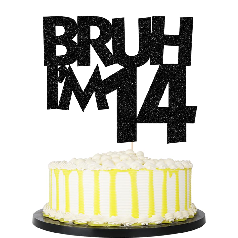 Palasasa Bruh I'm 14 Cake Topper,Black Glitter Funny 14th Birthday/Bro I'm 14/It's My 14th Happy Birthday Party Decorations Supplies (14)