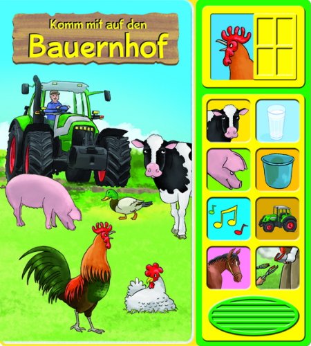 Geräuschebuch Komm mit auf den Bauernhof Geräuschebuch Komm mit auf den Bauernhof