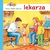 Ania i Maks ida do lekarza 8328025167 Book Cover