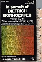 In Pursuit of Dietrich Bonhoeffer B0006BRVT6 Book Cover
