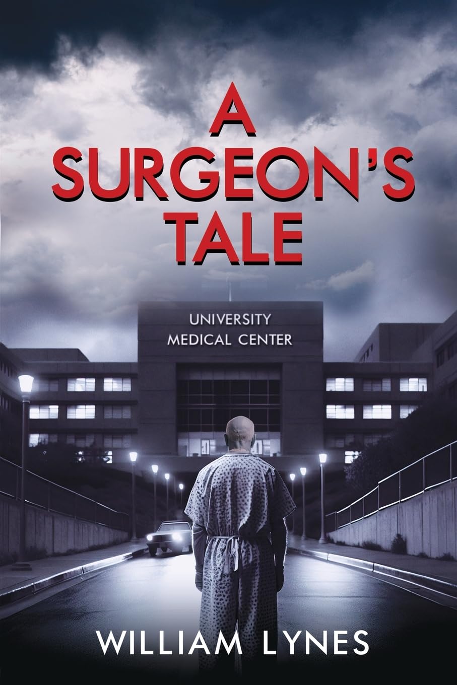 A Surgeon's Tale: 2 (Stories of a Surgeon's Life)