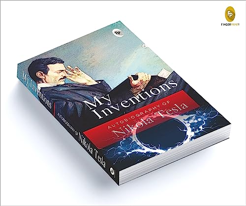 My Inventions: Autobiography of Nikola Tesla - Image 6