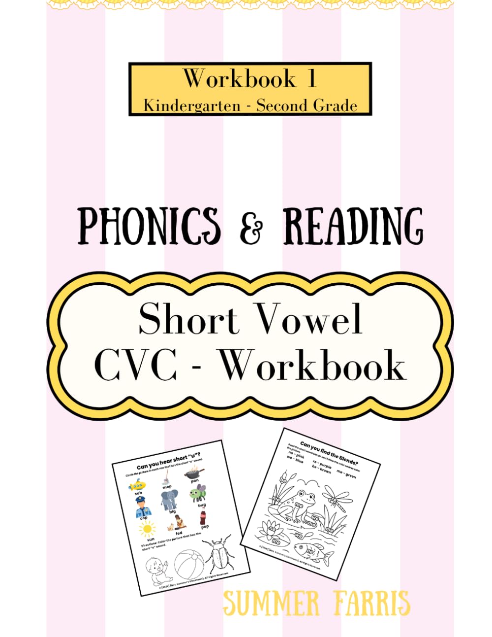 Phonics & Reading Workbook: Kindergarten - 2nd Grade