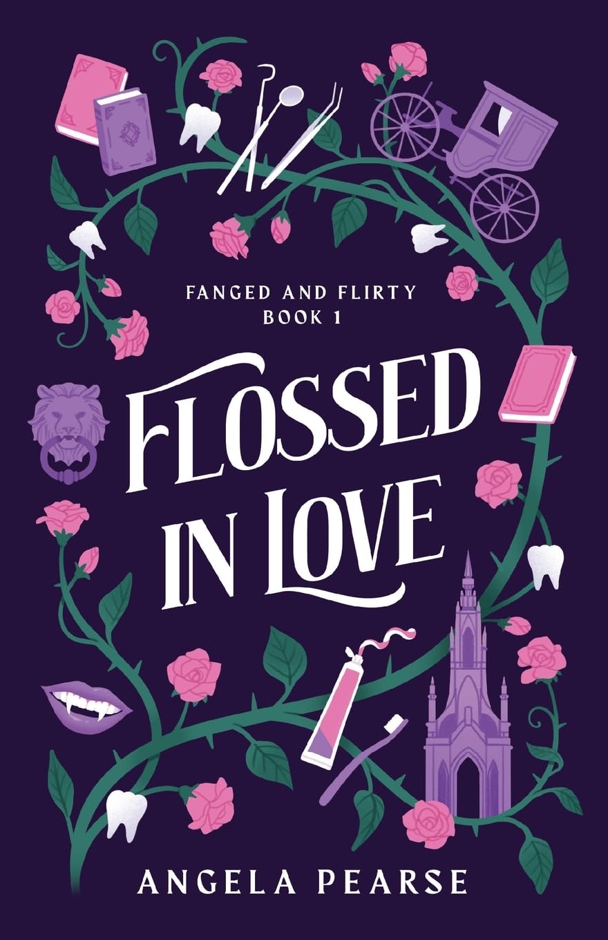 Flossed In Love: A Lighthearted Vampire Romance: 1 (Fanged and Flirty)