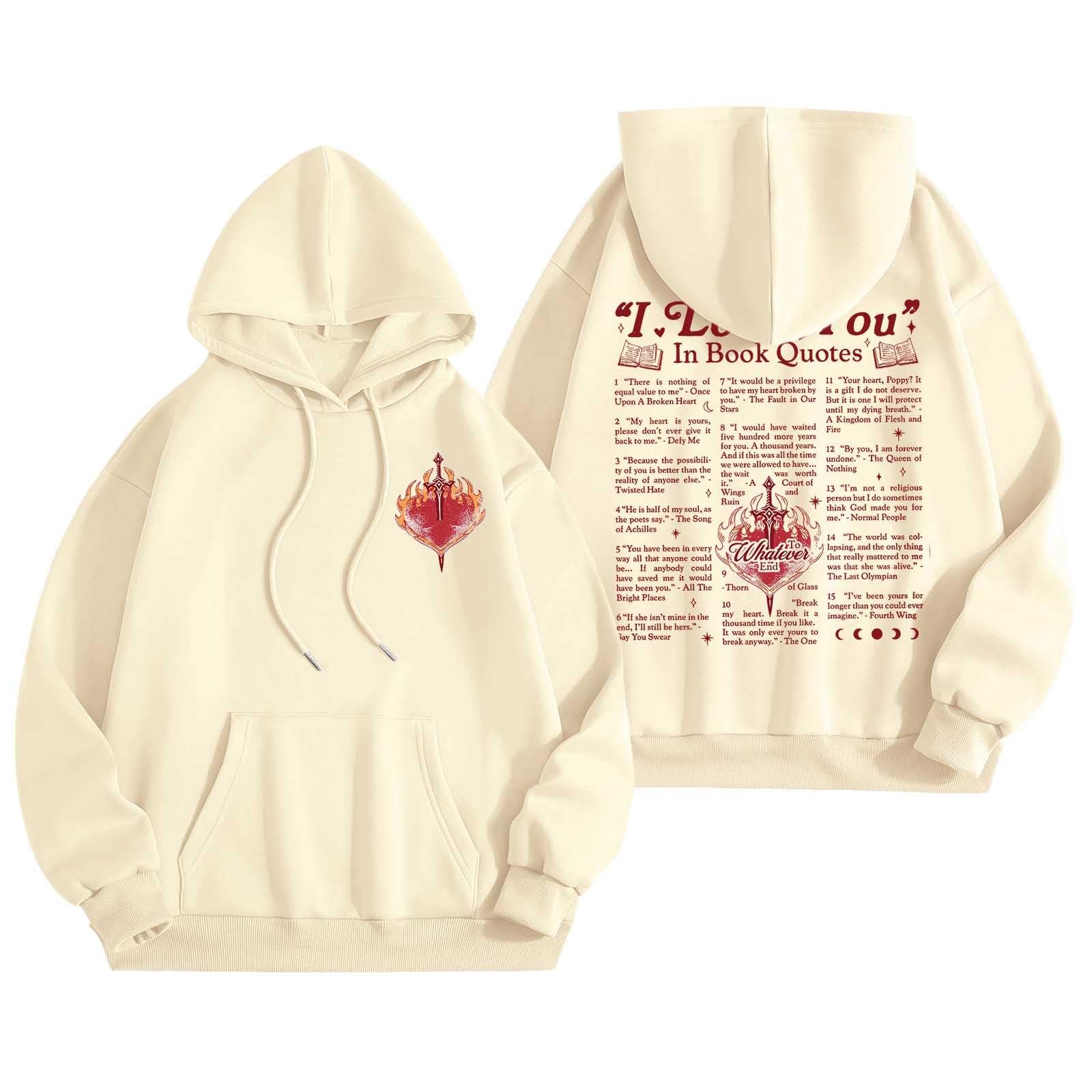 Womens I Love You In Book Quotes Felpe con cappuccio Moda Casual Anime con cappuccio Top Vestibilità ampia Pullover Felpe con cappuccio 2024 Personalizzato Autunno Comfort Country Y2K Workou