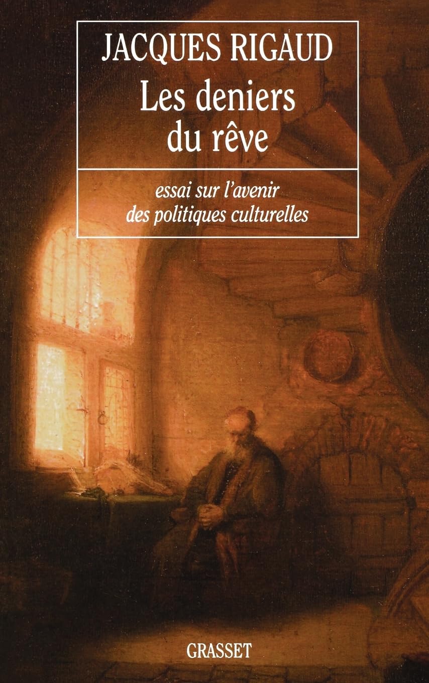 Les deniers du rêve
