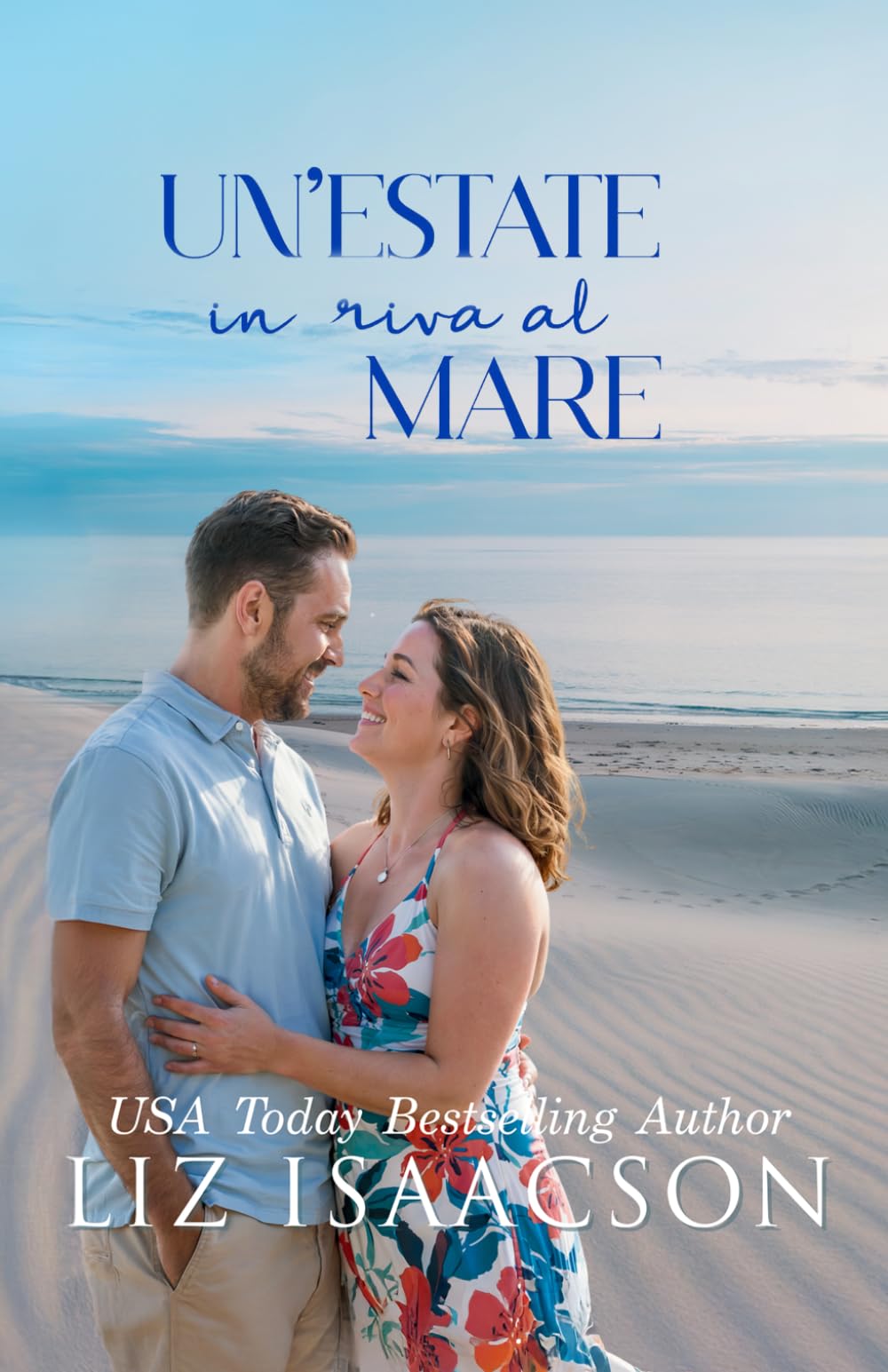 Un’estate in riva al mare: Una storia d’amore sotto il sole d’estate (Amori d’estate)