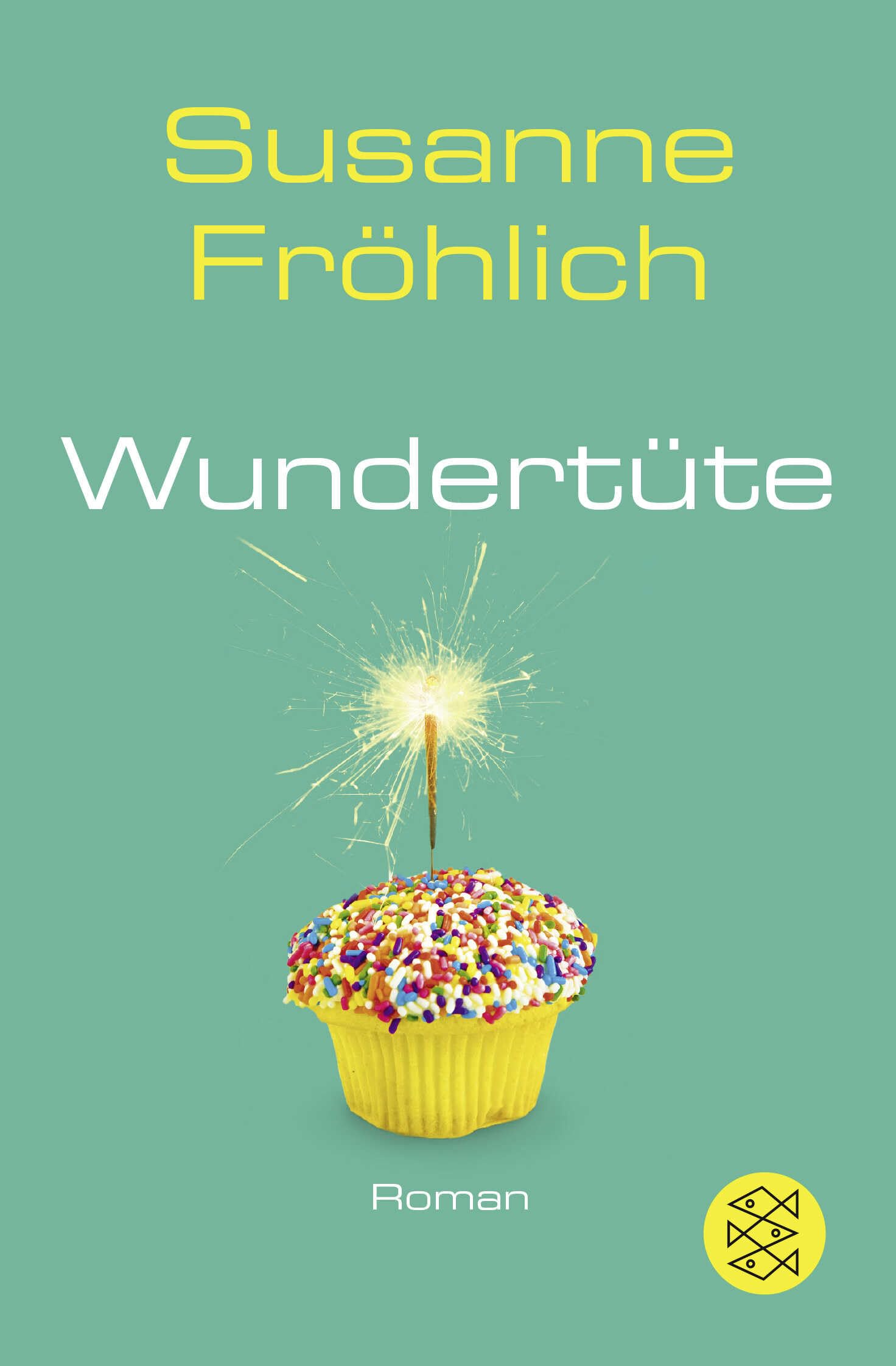 Wundertüte: Roman (Ein Andrea Schnidt Roman, Band 7)