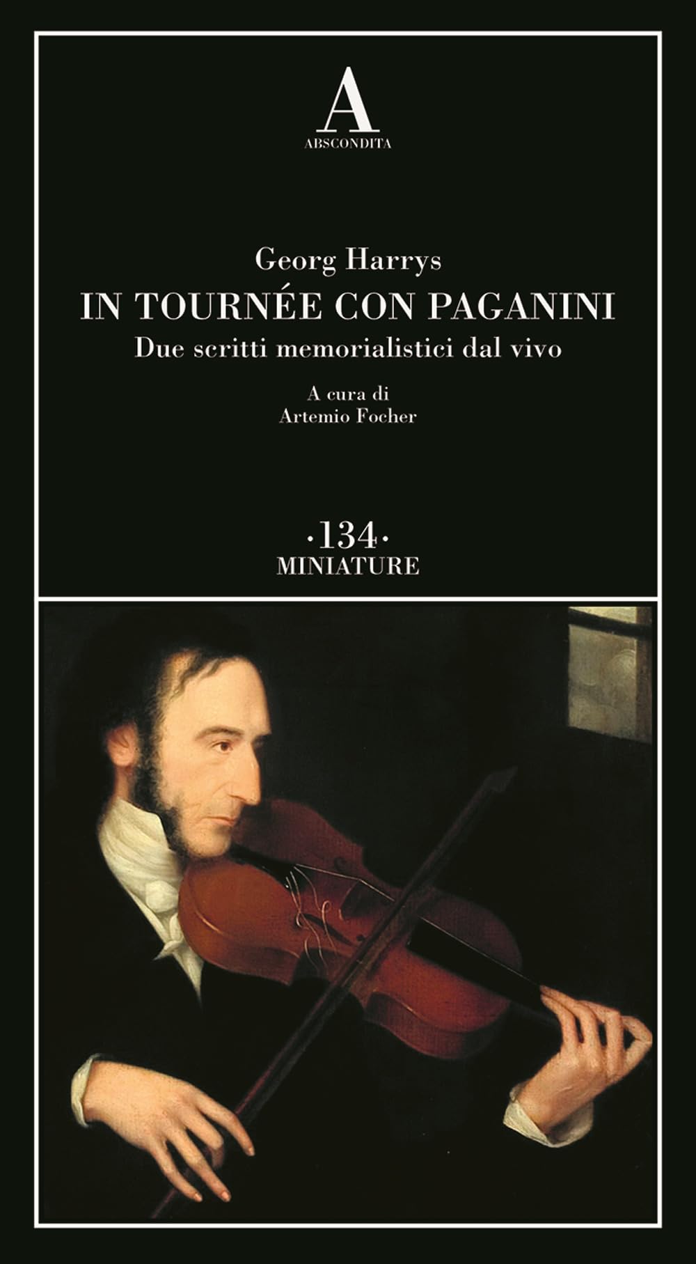 In TournéE Con Niccolò Paganini. Due Scritti Memorialistici Dal Vivo - 4