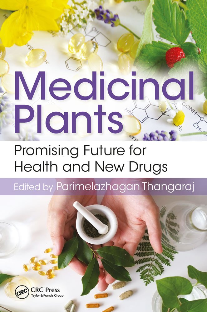 Buy Medicinal Plants: Promising Future for Health and New Drugs — BookShops.in