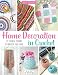 Home Decoration in Crochet: 25 Colourful Designs to Brighten Your Home