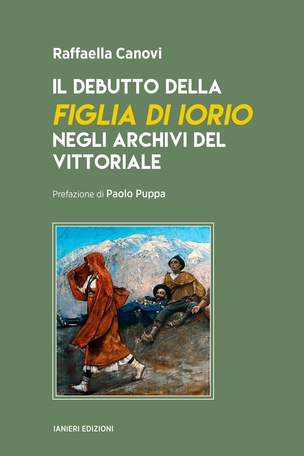 Il Debutto Della «Figlia Di Iorio» Negli Archivi Del Vittoriale - 4