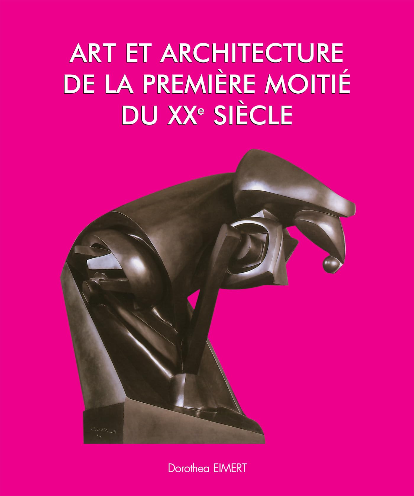 Art et Architecture du XXe siècle : l'ouvrage Prestiges pour tout comprendre