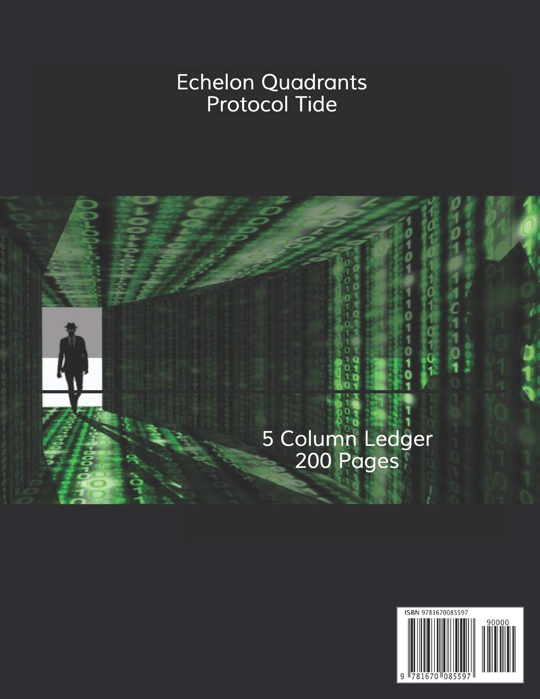 Protocol Tide: 5 Column Ledger (Echelon Quadrants)