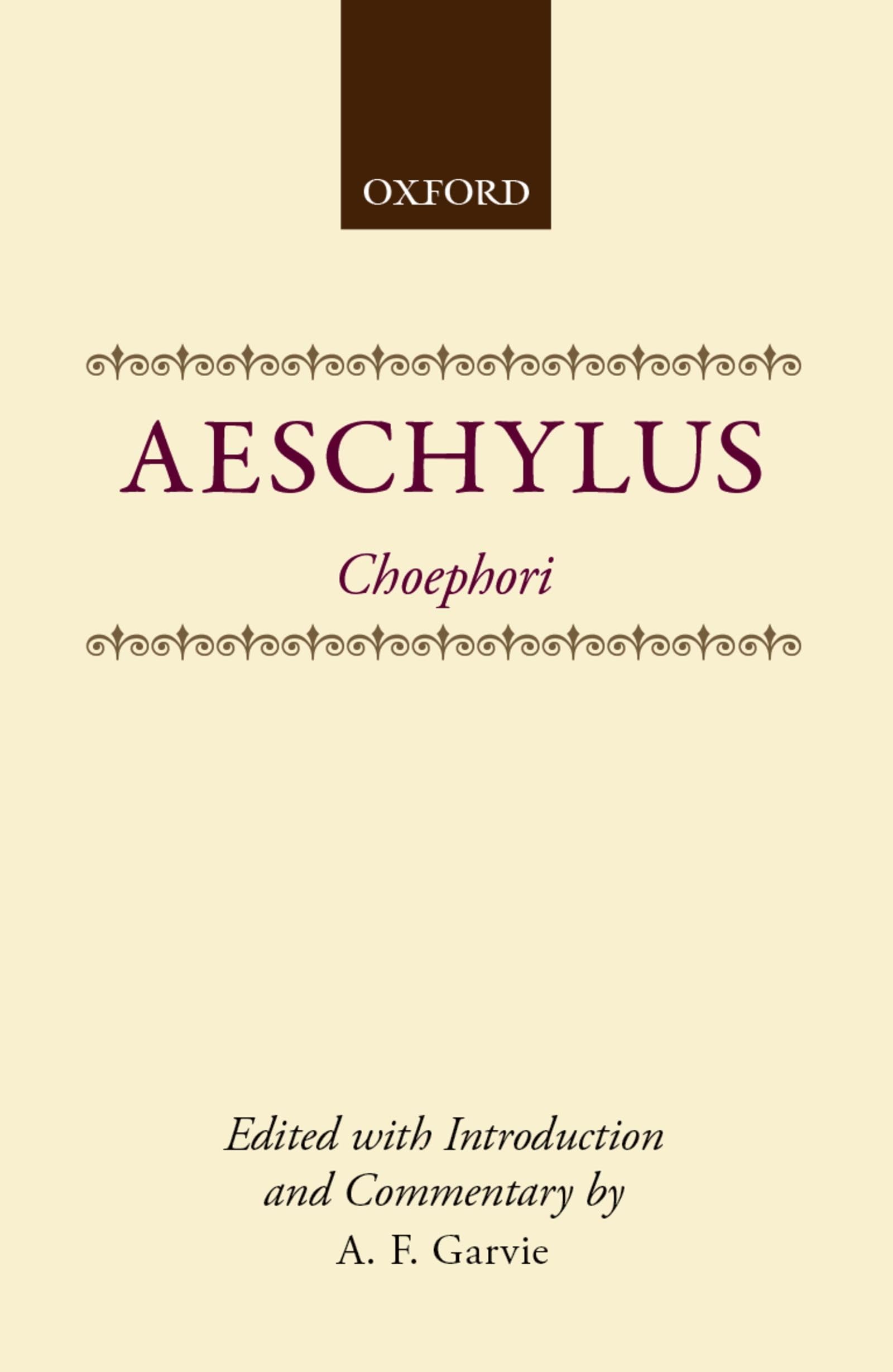 Choephori (Clarendon Paperbacks)