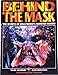 Produktbild Behind the Mask: Secrets of Hollywood's Monster Makers