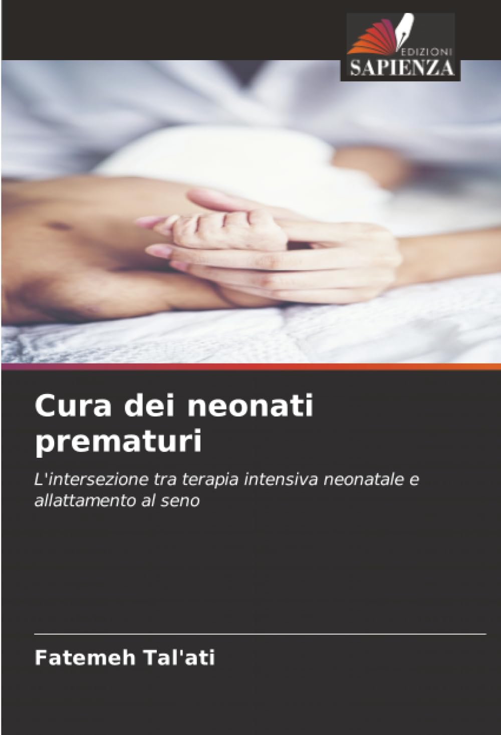 Cura dei neonati prematuri: L'intersezione tra terapia intensiva neonatale e allattamento al seno