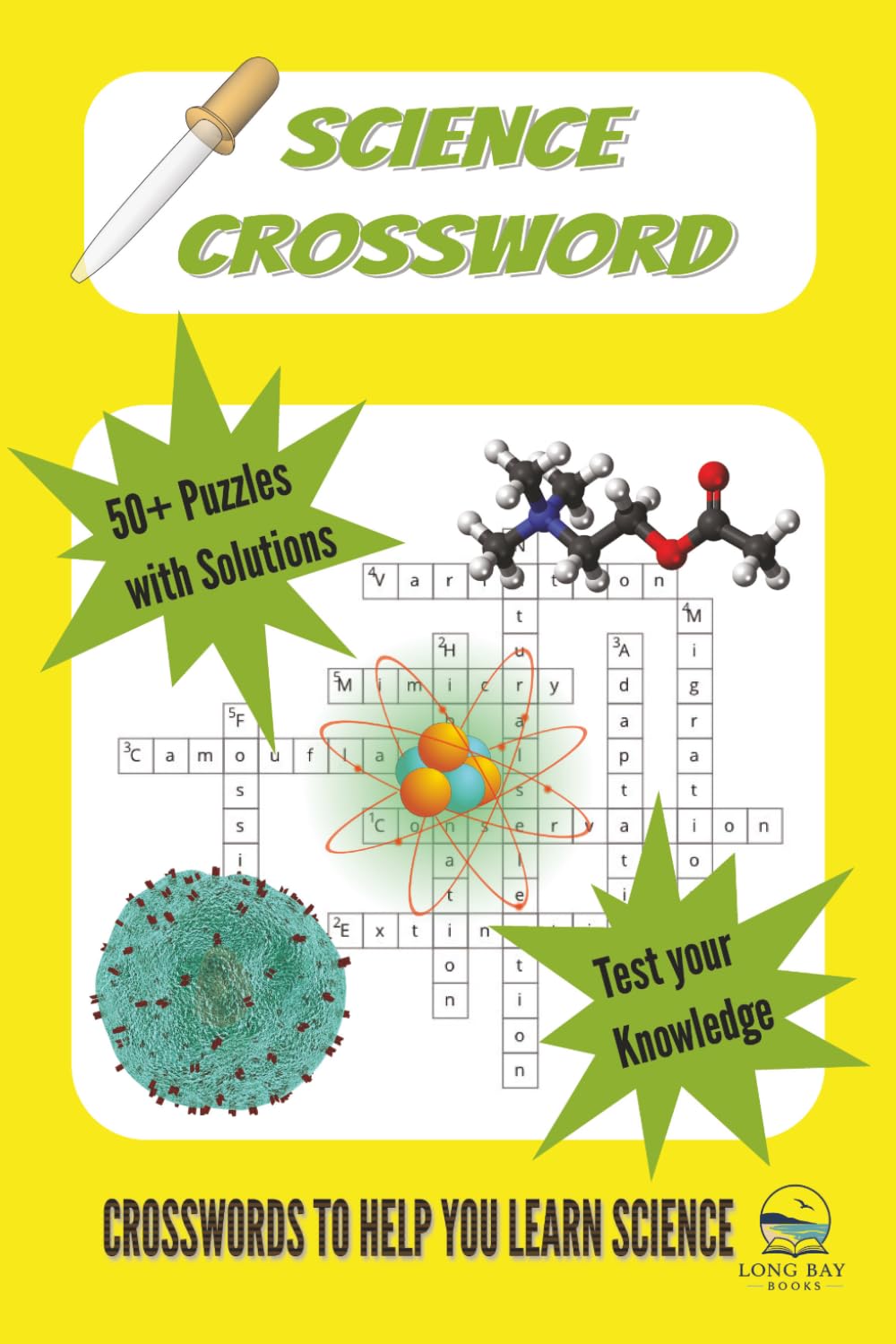 Science Crossword Puzzle Book: 50+ Puzzles with solutions | 6x9 inches 120 pages | Crosswords to help you learn Science