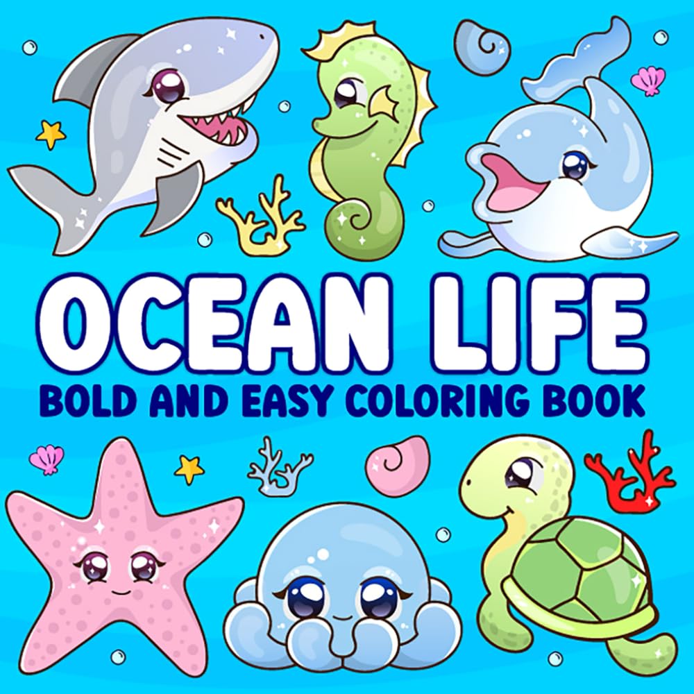 Ocean Life: Coloring Book for Adults and Kids, Bold and Easy Designs for Relaxation with Ocean Life (Bold & Easy Coloring)