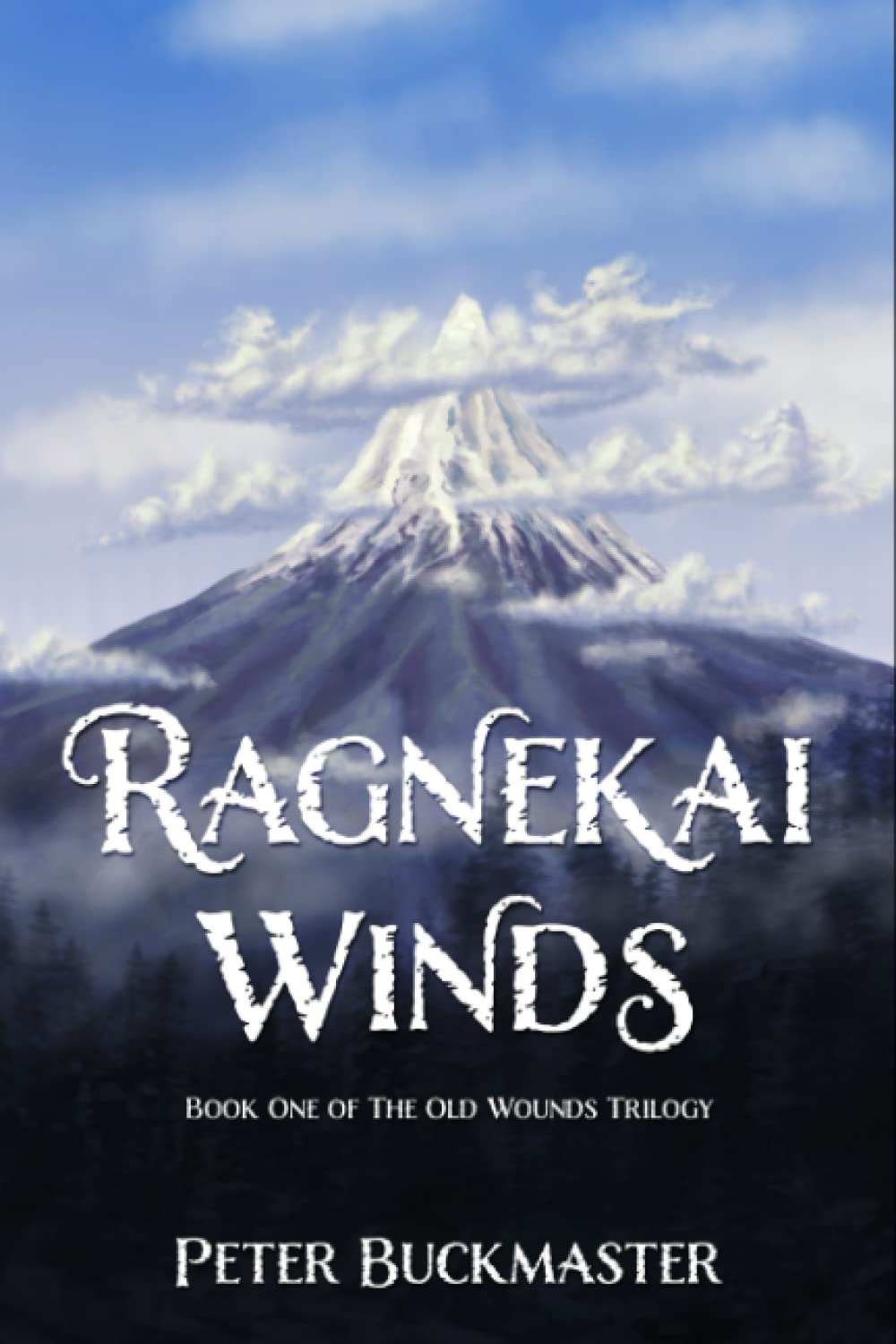 Ragnekai Winds: Book One of The Old Wounds Trilogy